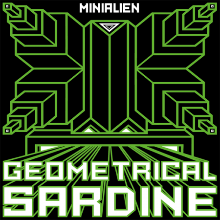 Geometrical Sardine - Minialien