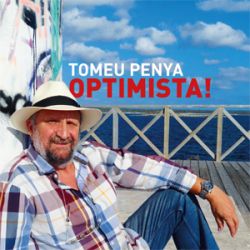 Tomeu Penya - Optimista