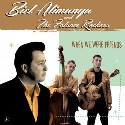 Biel Alimanya & The Folsom Rockers - When we were friends