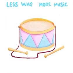 Diferents Artistes - Less war more music